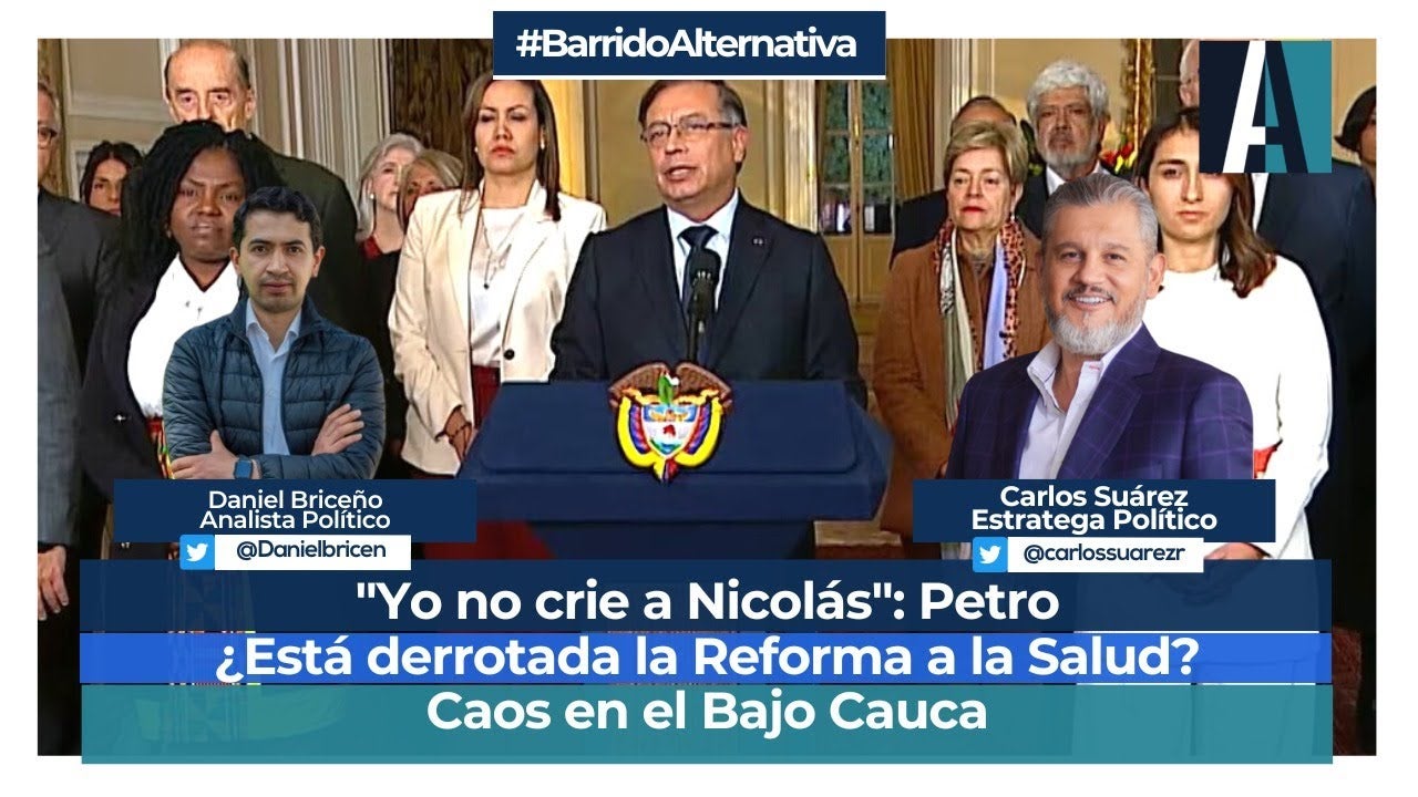 Gustavo Petro, Nicolás Petro, Aída Merlano, Bajo Cauca, conflicto, reforma a la salud, gobierno nacional, Hassan Nassar, Revista Alternativa, revista