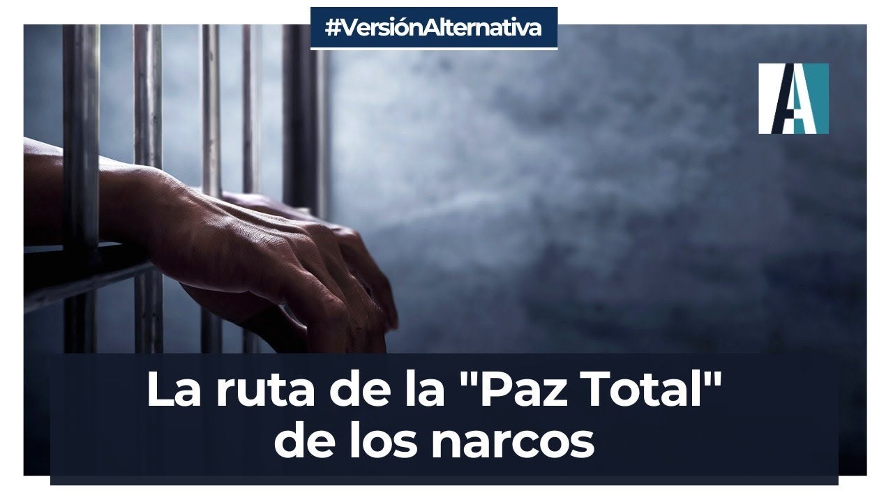 Paz Total, Narcos, documento, cabecillas, jefes, guerrilleros, acurdo secreto, Juan Fernando Petro, Petro, Gobierno del Cambio, carceles, cárcel, Hassan Nassar, Revista Alternativa, revista