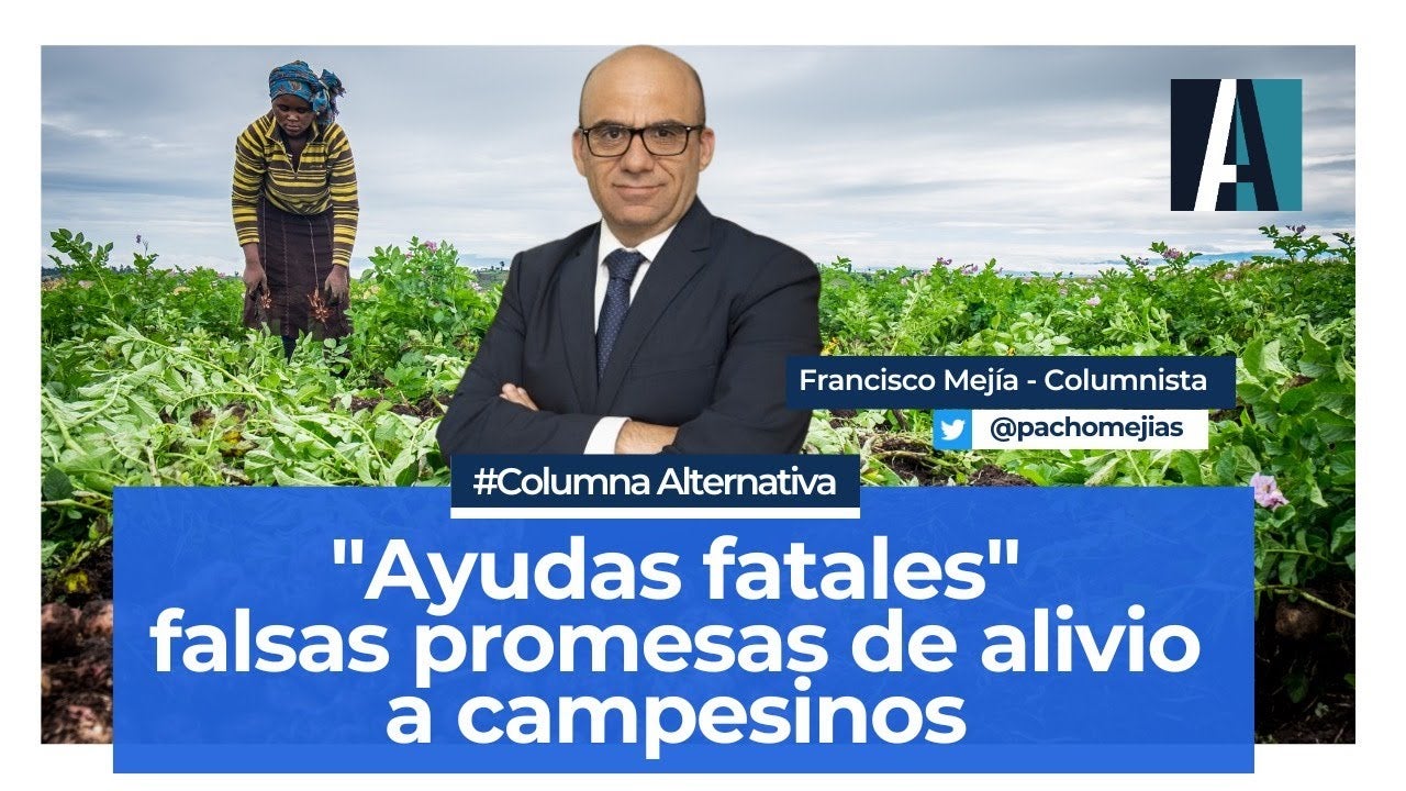 Campesinos, Agro colombiano, Banco Agrario, ayudas, intereses, deudas, agro, campo, sector productivo, financiación, Gustavo Petro, ministerio de Agricultura, Hassan Nassar, Revista Alternativa, revista