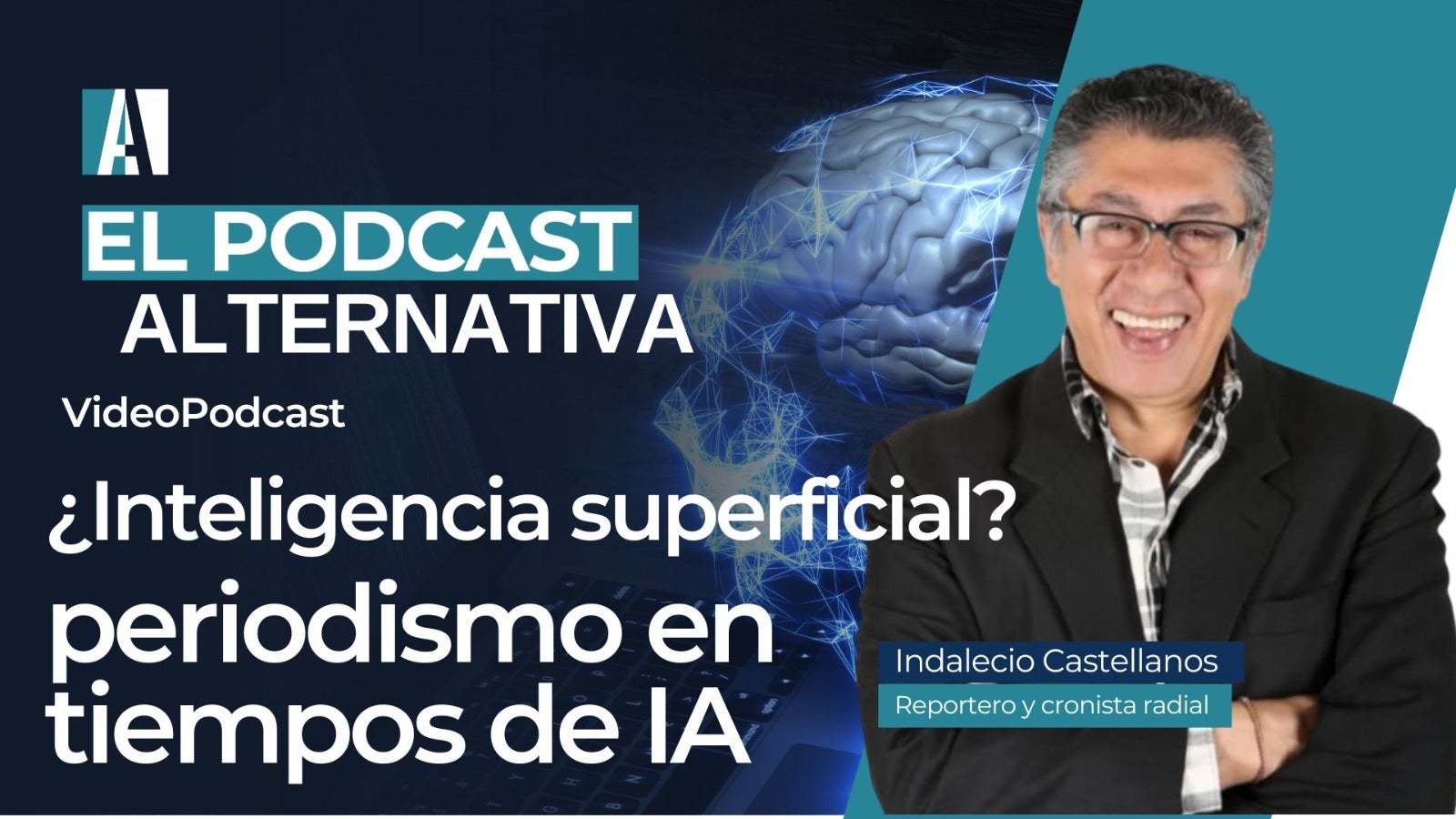 Inteligencia Artificial, Periodismo Digital, Narrativa Audiovisual, Transformación Tecnológica, Control de Calidad Informativa, Entrevistas Periodísticas, Experiencia en Radio, Reportero y Cronista, Tecnología y Medios de Comunicación, IA en el Periodismo