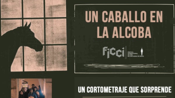 "Un caballo en la alcoba": una película que sorprende, presentada en el FICCI