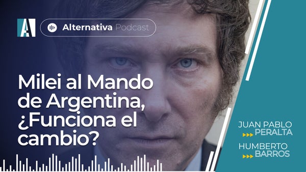 🎙️ Videopodcast / Milei al Mando de Argentina: ¿Funciona el cambio? - Juan Pablo Peralta