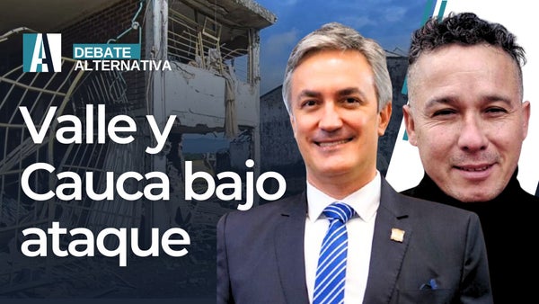 🔴Valle y Cauca bajo ataque / Debate Alternativa / César Jérez - Christian Garcés