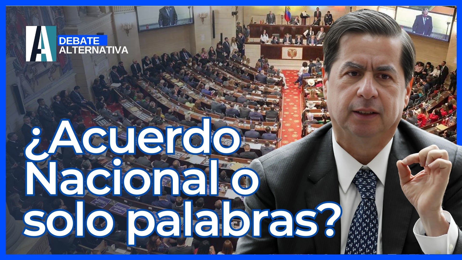 Revista Alternativa Acuerdo Nacional,Colombia,Gustavo Petro,Pacto Histórico,Cambio Radical,política colombiana,debate político,consensos,Diana Otavo,Óscar Campos,actualidad política,gobierno,diálogo,unidad nacional, revista alternativa, noticias